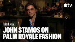 Palm Royale — John Stamos Rates the Fit | Apple TV