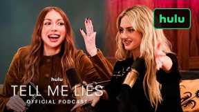 Tell Me Lies | Official Podcast Episode 1 | Hulu