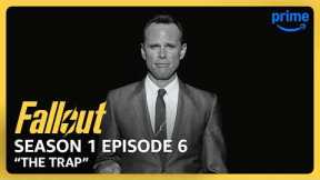 Fallout S1E6 Full Episode The Trap | Prime Video