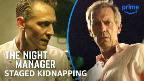 Tom Hiddleston Fakes Kidnapping to Gain Hugh Laurie's Trust | The Night Manager | Prime Video
