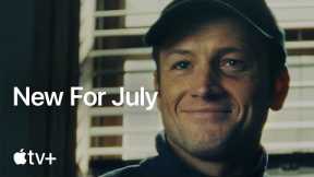 What's Coming in July 2025 | Foundation, Acapulco & More | Apple TV+