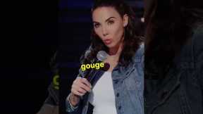 Ya, just gauge his eyes out #WhitneyCummings