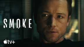 Smoke — An Inside Look | Apple TV+