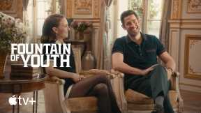 Fountain of Youth — Natalie Portman and John Krasinski Speak French | Apple TV+