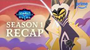 Hazbin Hotel Season 1 Recap | Prime Video