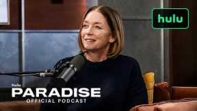 Paradise | Season 2, Official Podcast Episode 3 | Hulu