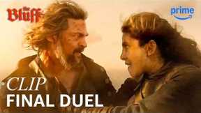 Karl Urban vs. Priyanka Chopra Epic Showdown | The Bluff | Clip | Prime Video