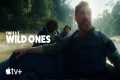 The Wild Ones — Official Trailer |