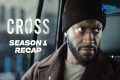 Cross S1 Recap | Prime Video