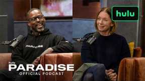 Paradise | Season 2, Official Podcast Episode 8 | Hulu