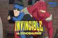 Invincible vs. Dinosaurus |