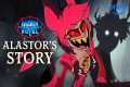 Alastor's Story from Hazbin Hotel