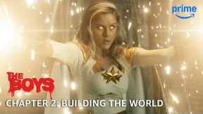 The Boys Retrospective - Chapter 2 - Building The World | Prime Video