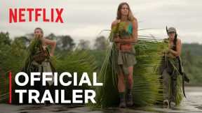 Outlast: The Jungle | Official Trailer | Netflix