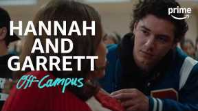 Hannah and Garrett’s Story | Off Campus | Prime Video