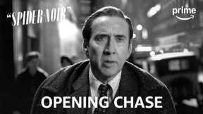 “Spider-Noir” - Opening Chase Scene | Prime Video