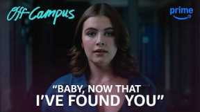 Baby, Now That I've Found You Scene | Off Campus | Clip | Prime Video