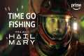 Time Go Fishing Scene | Project Hail