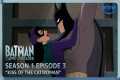 Batman: Caped Crusader S1E3 Full