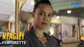 Neagley S1 - Featurette | Prime Video