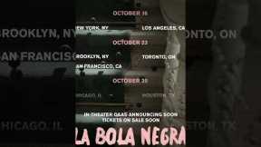 La Bola Negra | In Theaters October 16