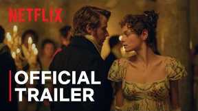 Pride and Prejudice | Official Trailer | Netflix